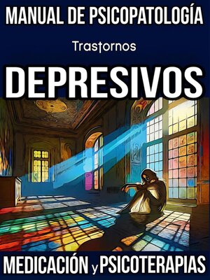 cover image of Trastornos Depresivos. Manual de Psicopatología.